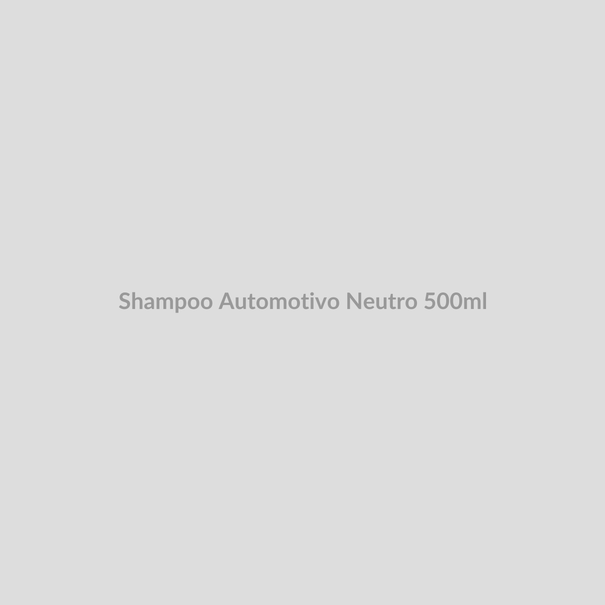 Shampoo Automotivo Neutro 500ml — FN Mobility