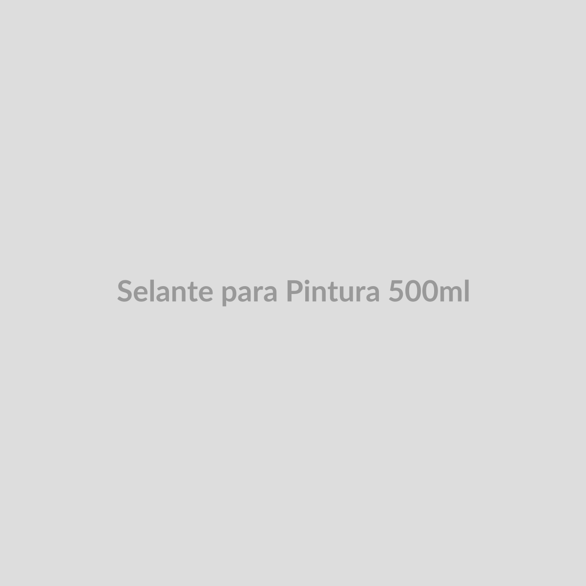 Selante para Pintura 500ml — FN Mobility