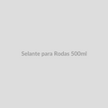 Selante para Rodas 500ml — FN Mobility