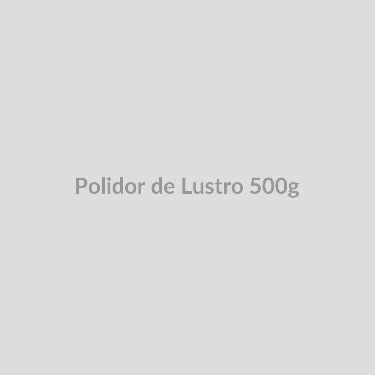 Polidor de Lustro 500g — FN Mobility