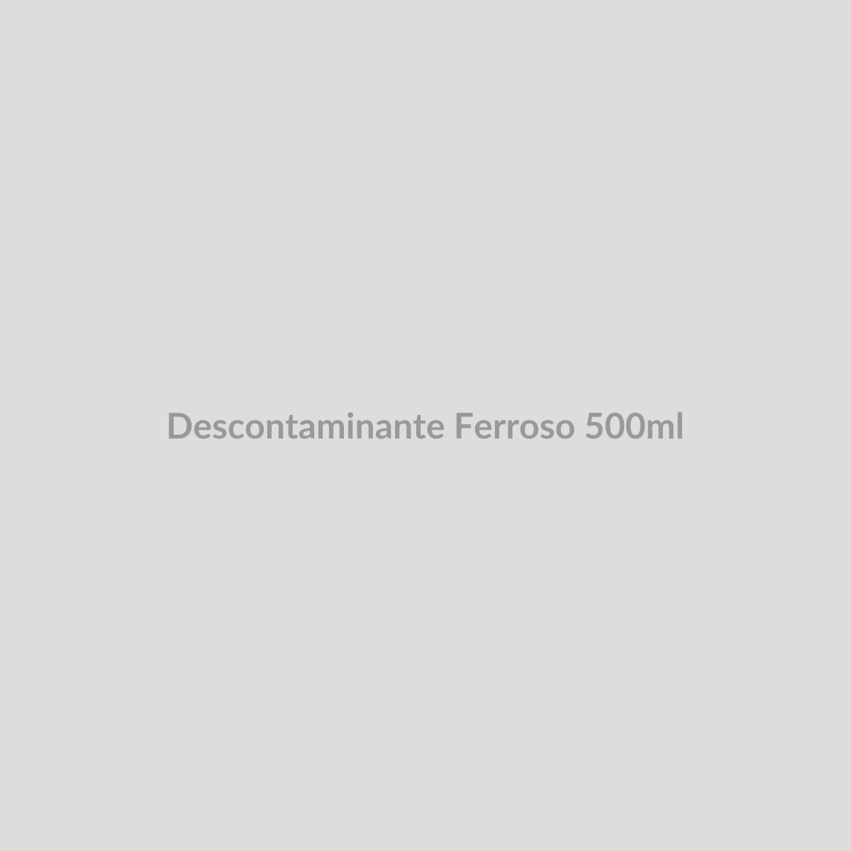 Descontaminante Ferroso 500ml — FN Mobility